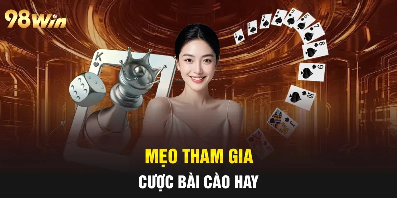 Mẹo tham gia cược bài cào hay