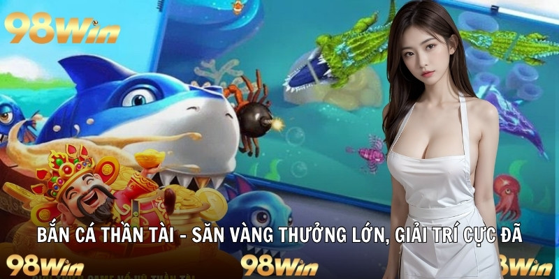 bắn cá thần tài