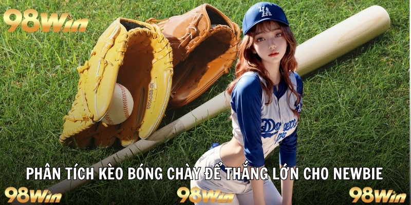 Phân tích kèo bóng chày để thắng lớn cho newbie